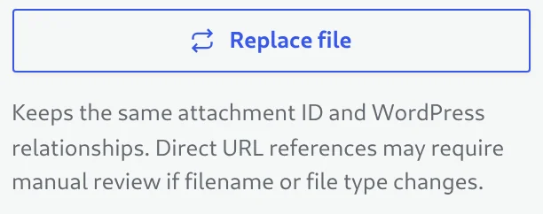 Replace file button in the Plathix attachment details with the note: keeps the same attachment ID and WordPress relationships